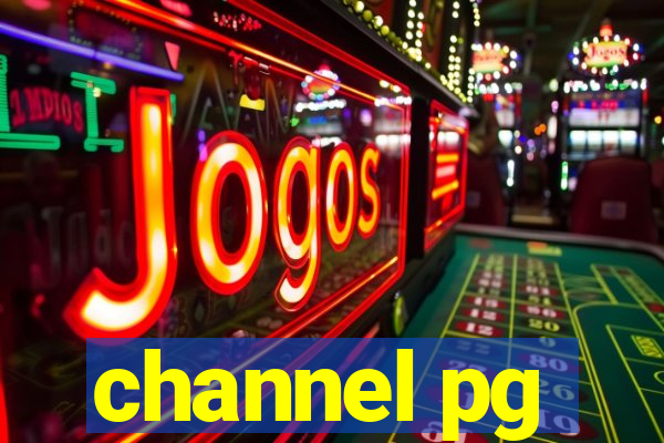 channel pg